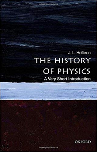 The History of Physics: A Very Short Introduction