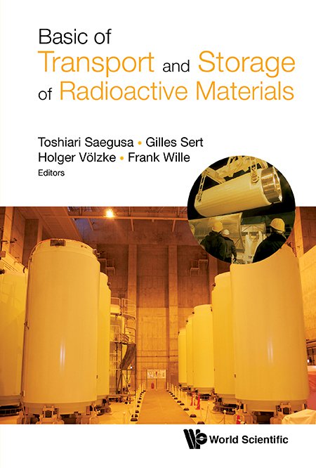 Basics of Transport and Storage of Radioactive Materials