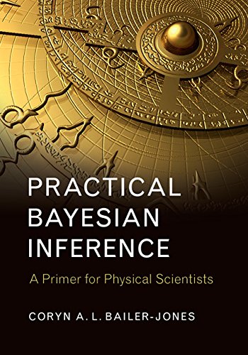 Practical Bayesian Inference: A Primer for Physical Scientists
