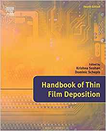 Handbook of Thin Film Deposition, Fourth Edition