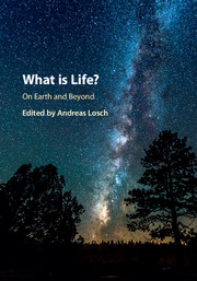 What Is Life? On Earth And Beyond