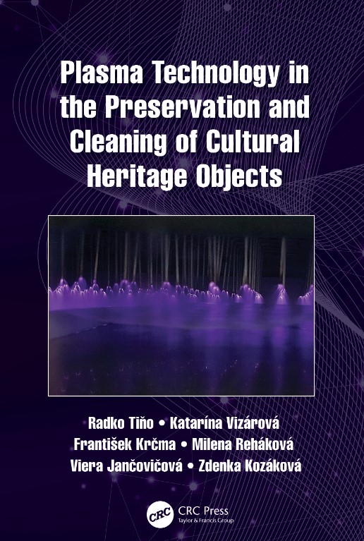 Plasma Technology in the Preservation and Cleaning of Cultural Heritage Objects